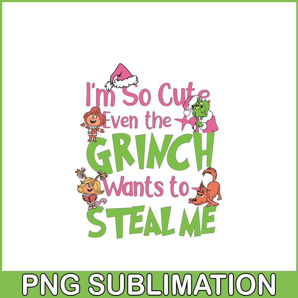 CRM18102332-I'm So Cute Even The Grinch Svg.png
