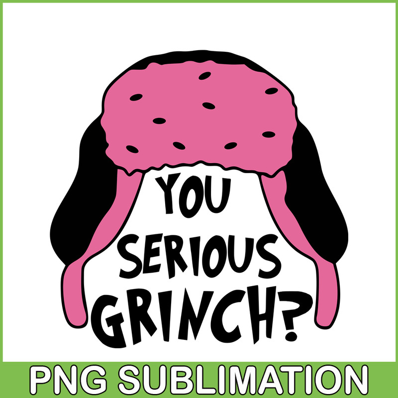 CRM25102309-You Serious Grinch SVG.png