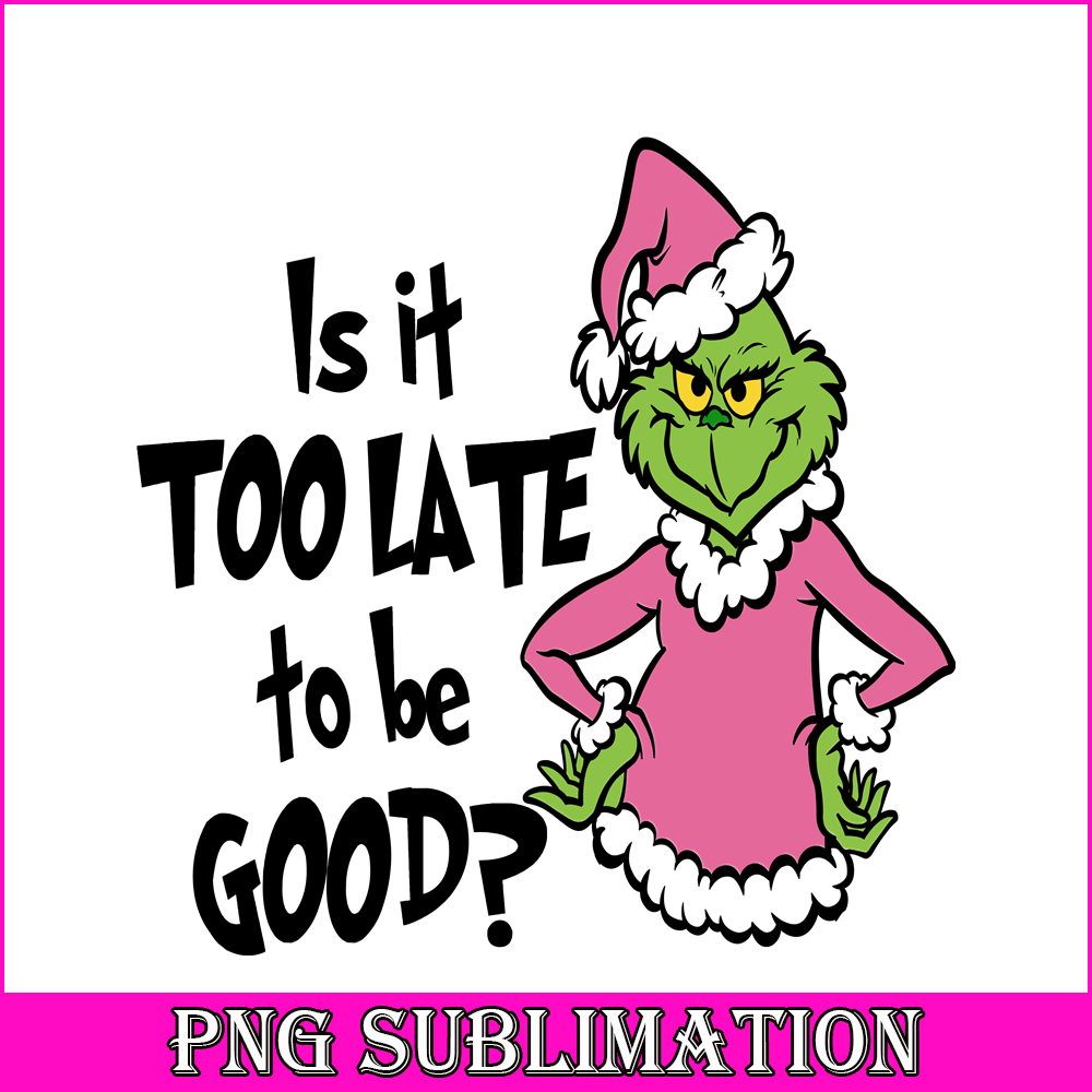 CRM25102321-Is It Too Late To Be Good SVG.png