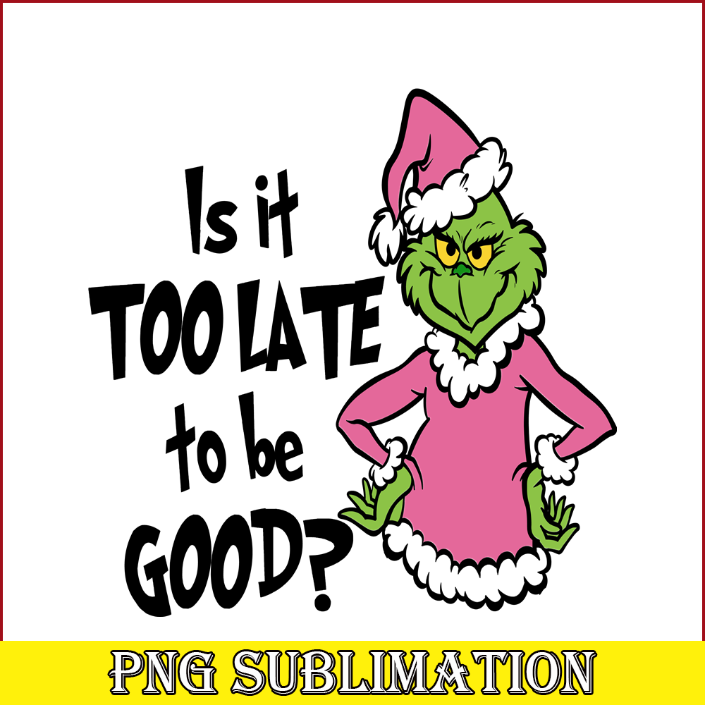 CRM25102321-Is It Too Late To Be Good SVG.png