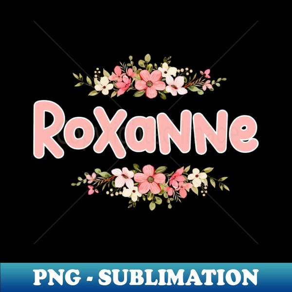 Flower Border Roxanne Name Label - PNG Transparent Sublimati | Inspire ...