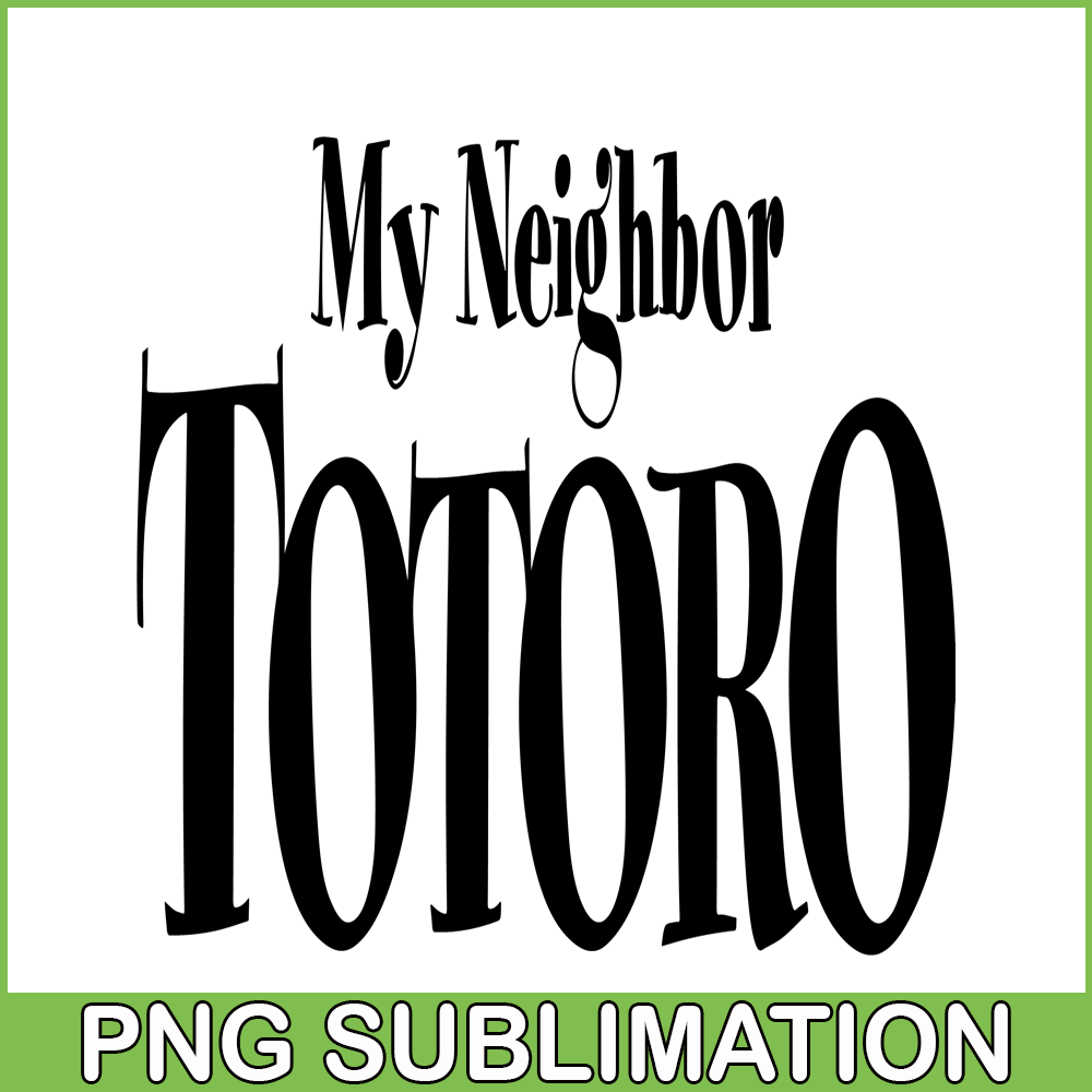 CT040923102-My neighbor totoro png.png
