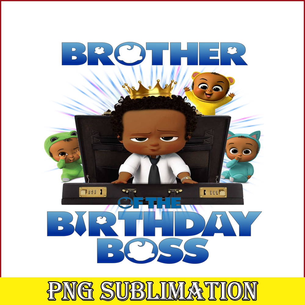 CT04092351-Brother of the birthday boss png.png