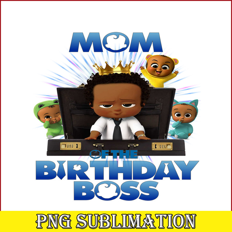 CT04092358-Mom of the birthday boss png.png