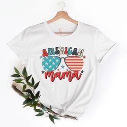 american mama shirt , 4th of july tshirt , the land of the free party shirt , independence day party shirt , proud ameri