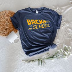 back to school shirt , shirt for school, shirt for new semester, shirt for students, first day of school shirt , gift