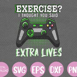 extra lives funny video game controller retro gamer boys svg, eps, png, dxf, digital download