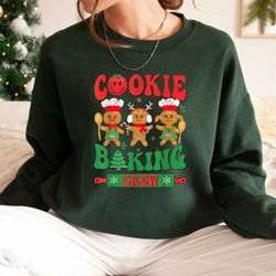 cookie baking crew shirt , cute christmas cookies tshirt , christmas themed sweatshirt , xmas family gathering tshirt ,