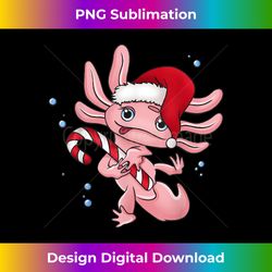 Cute Christmas Axolotl Lover Xmas Axolotl Owner - Bespoke Sublimation Digital File - Spark Your Artistic Genius