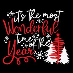 it's the most wonderful time of the year svg, christmas tree svg, snowflakes svg, winter svg, holidays svg