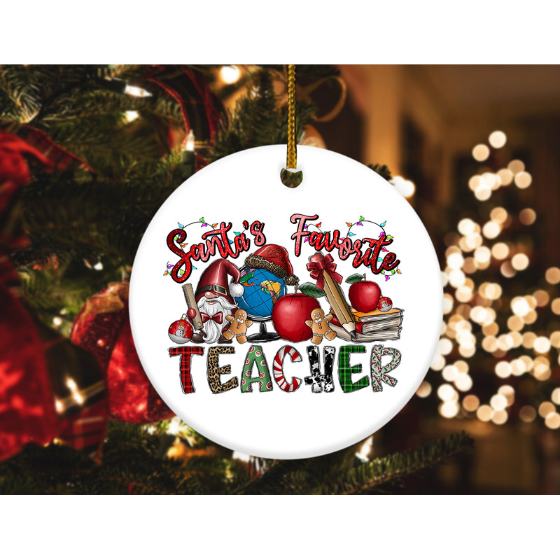 Santa's Favorite Teacher Ornament,Teacher Christmas Gift,Teacher Appreciation Gift,Birthday Gift,Xmas Ornament Gift HAOF07 - 1.jpg