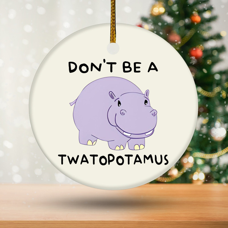 Twatopotamus Ornament, Funny Friend Ornament, Adult Humor Gag Gift for Besties, Rude Ornament KBSW26 - 3.jpg