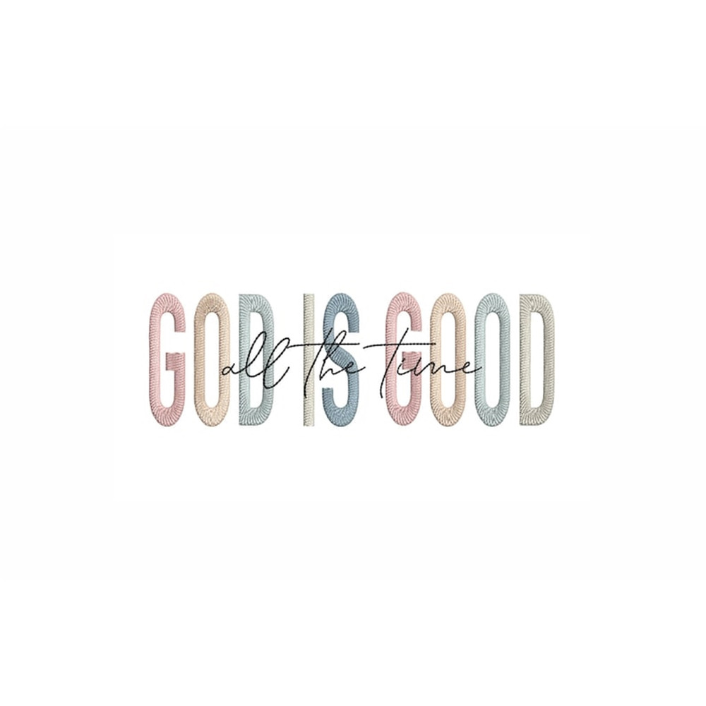 MR-25112023104016-god-is-good-all-the-time-machine-embroidery-design-5-sizes-image-1.jpg