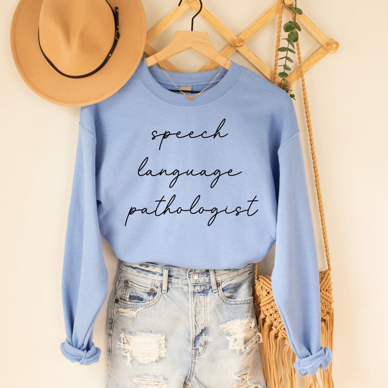 Speech Therapist Sweater, SLP sweatshirt, speech sweatshirt, speech language pathology therapist, SLPA, slp gift, gift for SLP, slpa gift 1.jpg