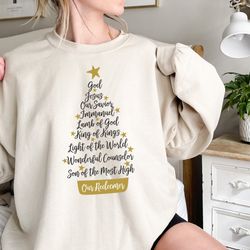 christmas tree sweatshirt, names of jesus sweatshirt, jesus name tree shirt, christmas gift ideas, holiday shirt, religi
