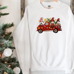 gnomes christmas sweatshirt, christmas truck sweatshirt, gnomes truck hoodie, cute gnomies shirt gnome lover hoodie, xma