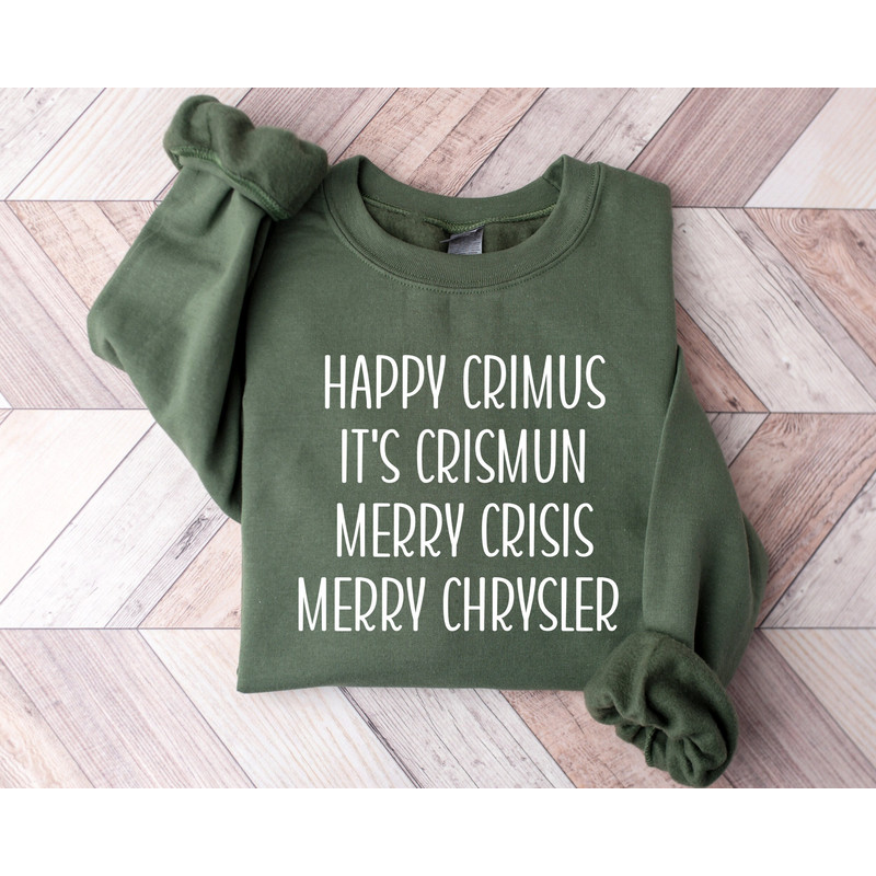 Merry Chrysler Sweatshirt and Hoodie, Happy Crimus, Vine Christmas Shirt, Christmas Gift Ideas, Merry Crisis Crewneck, Family Christmas.jpg