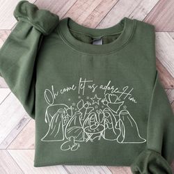 oh come let us adore him, christmas nativity sweatshirt, christian sweatshirt, nativity scene sweater,religious christma