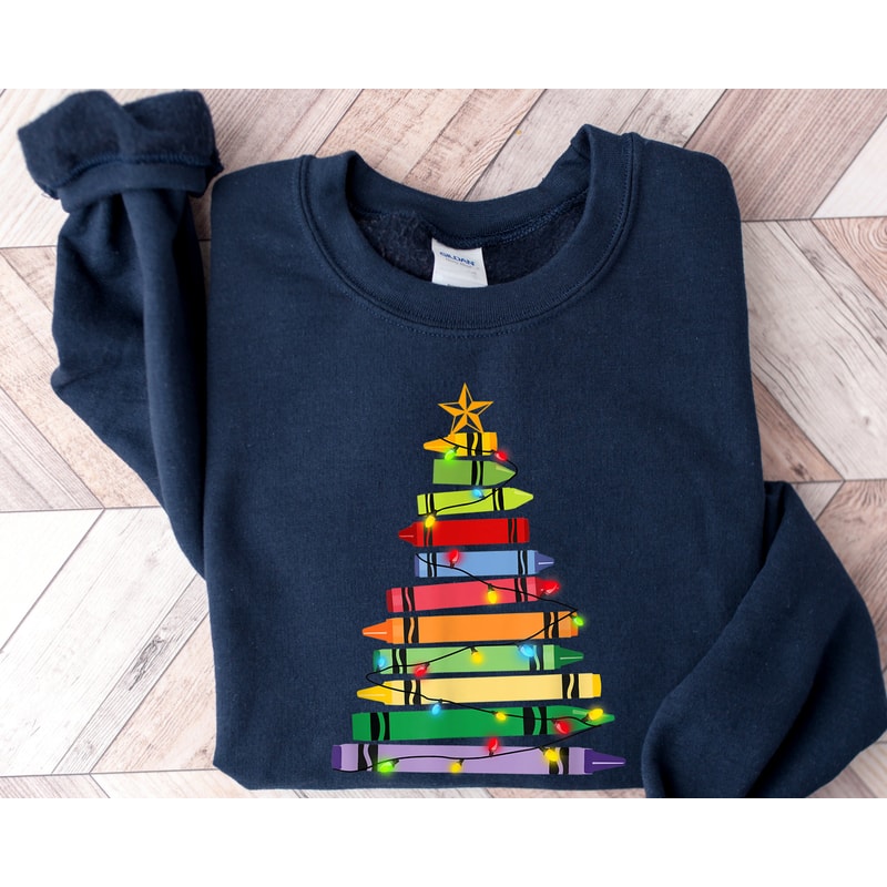 Teacher Crayon Christmas Tree Christmas Sweater, Christmas Sweatshirt, Gift For Teachers, Crayon Shirt, Teacher Shirt, Kindergarten Shirt.jpg