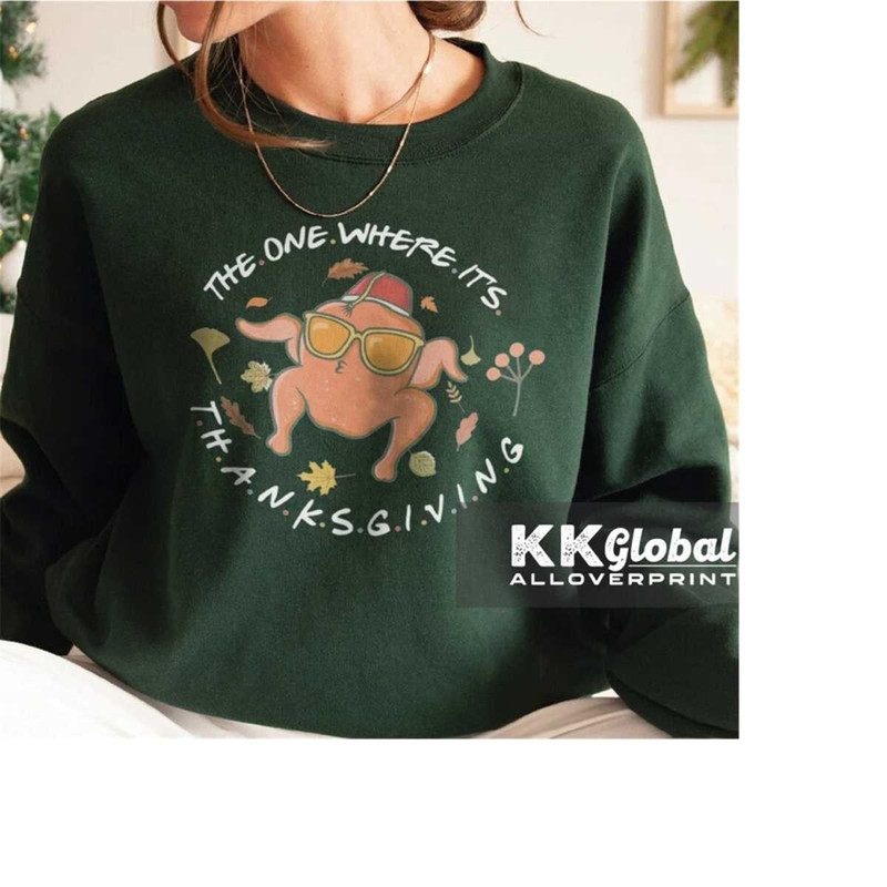 MR-2511202312427-the-one-where-its-thanksgiving-sweatshirt-friends-turkey-image-1.jpg