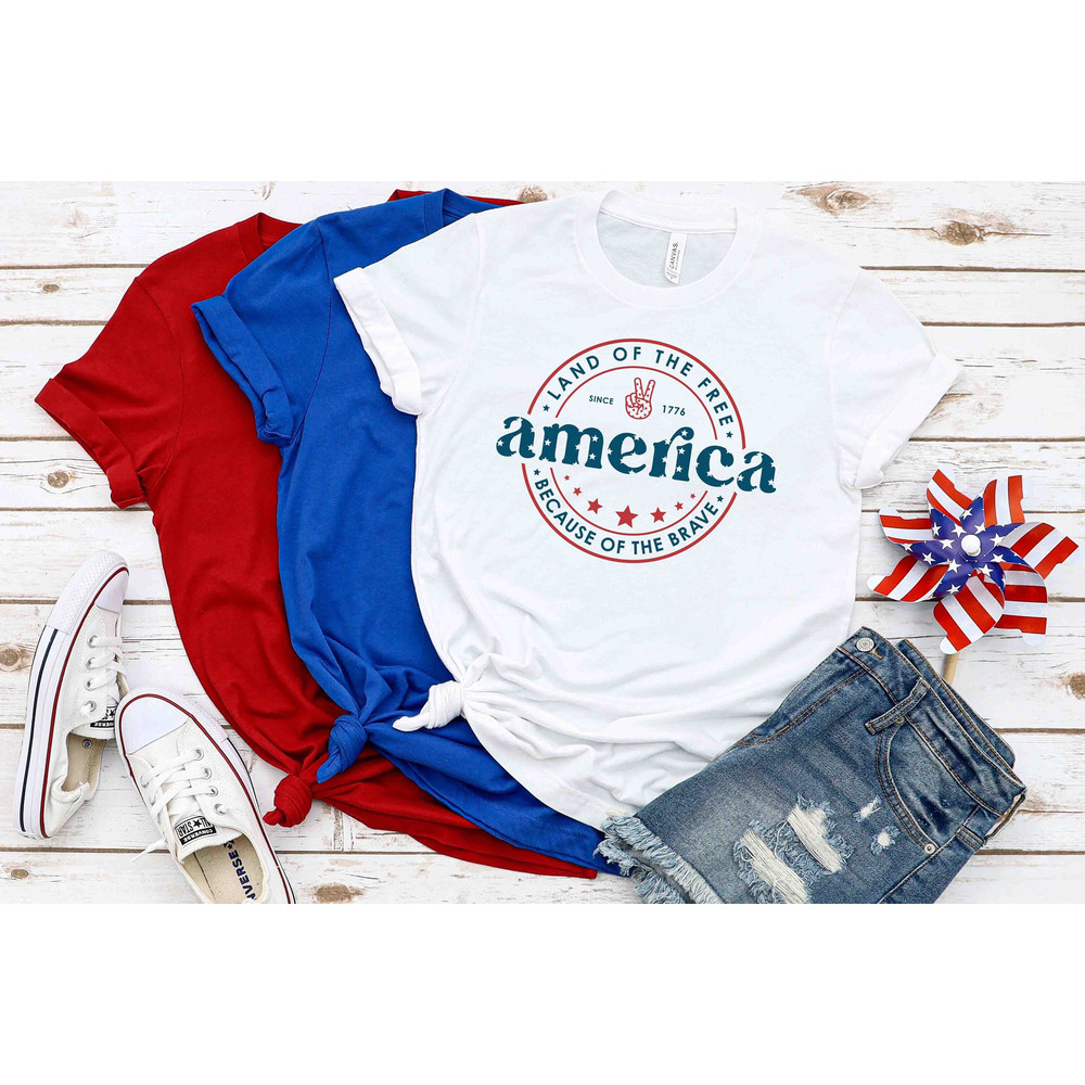 America Shirt, 4th Of July Shirt, Land Of The Free Because Of The Brave Shirt, Patriotic Shirt, Independence Day Tee, Memorial Day Shirt.jpg