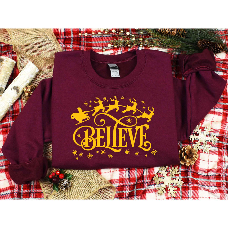 Believe Christmas Sweatshirt, Christmas Believe Shirt Christmas Party Shirt, Christmas Sweatshirt, Christmas Family Shirt, Christmas Gift.jpg