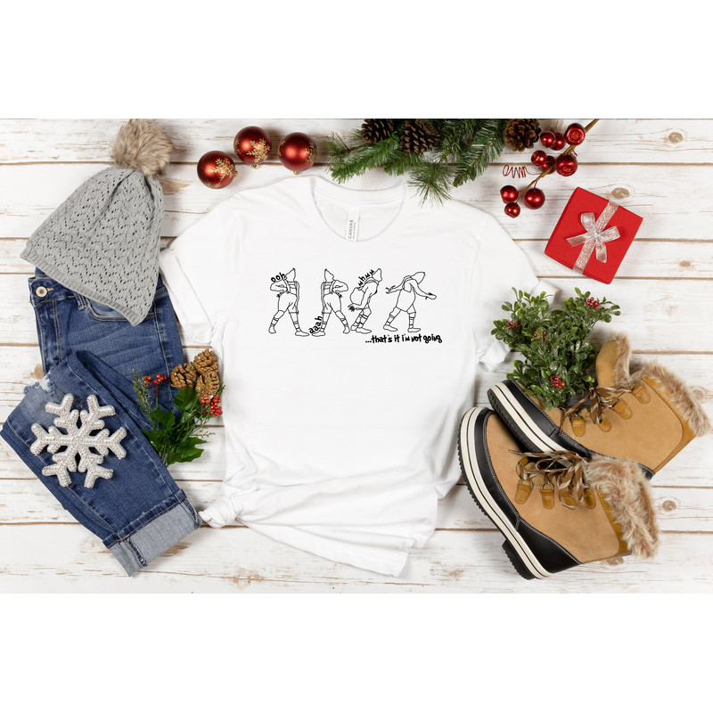 That's it I Am Not Going Shirt, Merry Christmas Shirt, Funny Christmas Shirt, Christmas Shirt, Christmas Family Shirt, Gift For Christmas.jpg