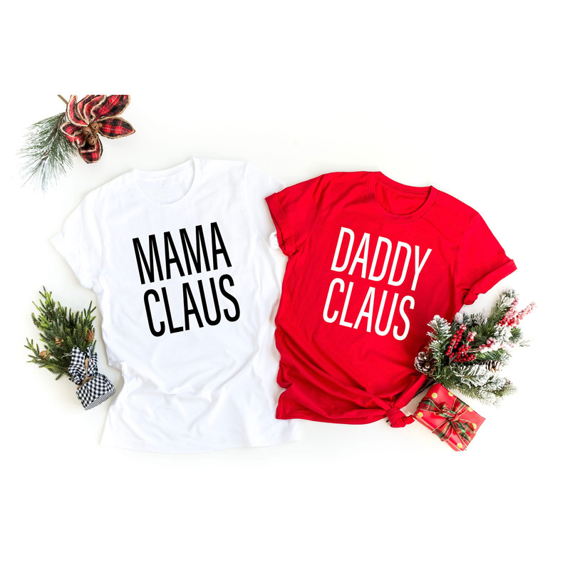 Mama Claus Daddy Claus Christmas Personalized Couple Shirts, Mama Daddy Matching Family Christmas Shirts, Christmas Mom Shirt, Daddy Shirt.jpg
