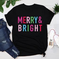 merry and bright shirt,christmas shirts for women,christmas tee,holiday shirt for women, christmas shirt,holiday shirt,c