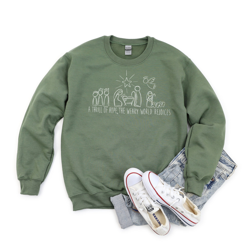 A Thrill of Hope Nativity Scene Christmas Sweatshirt, Christmas Nativity Scene Sweatshirt, Christmas Christian Sweatshirt, Women's Christmas.jpg