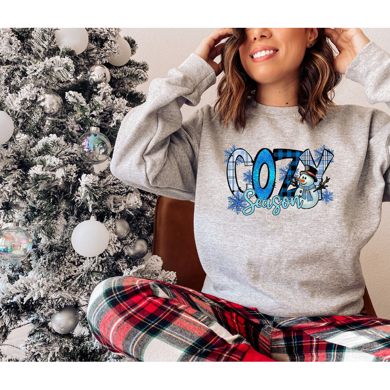 Cozy Season Sweatshirt, Women's Christmas Sweatshirt, Snowman Winter Sweatshirt, Holiday Sweater for Women, Christmas Sweater for Women.jpg