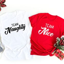 team naughty shirt, team nice shirt, santa shirt, couple christmas shirts, funny christmas shirts, matching christmas sh