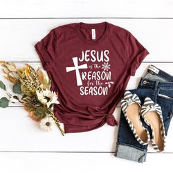 jesus is the reason for the season christmas sweatshirt - jesus christmas shirt - christian christmas - merry christmas