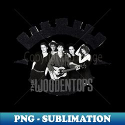 The Woodentops - Exclusive PNG Sublimation Download - Instantly Transform Your Sublimation Projects