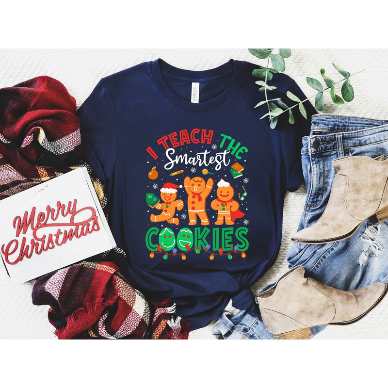 I Teach the Smartest Cookies Sweatshirt - Teacher Christmas Shirt - Christmas Teacher Tee - Teacher Shirt - Merry Teacher Vintage Sweatshirt.jpg