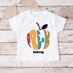 custom pre-k t-shirt, back to school shirt, apple custom name, girls back to school, hello pre k, first day of school, k
