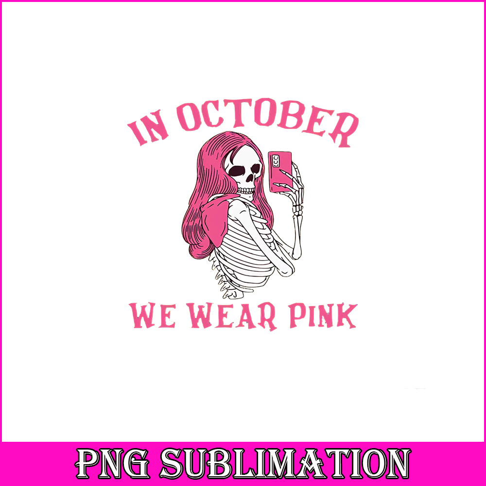 CT13102358-In october we wear pink png.png