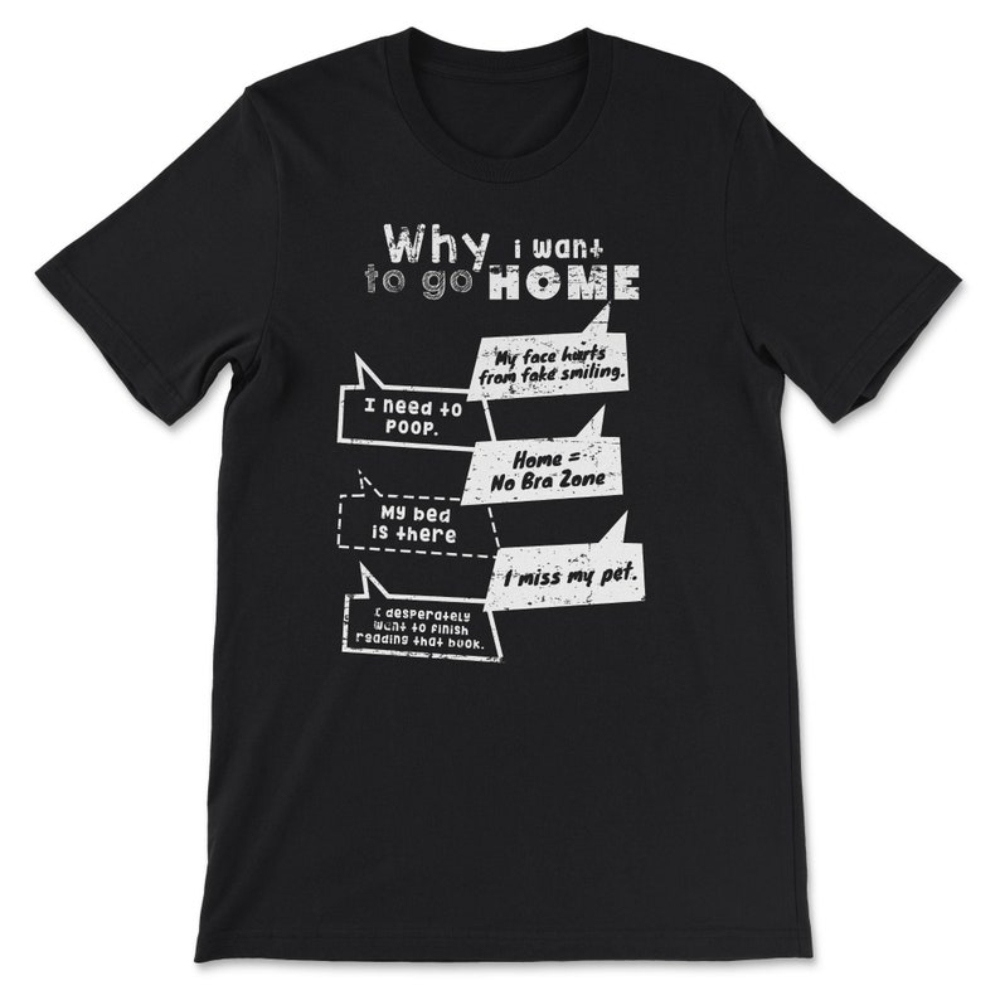 Excuses For An Introvert To Go Home T-Shirt.jpg