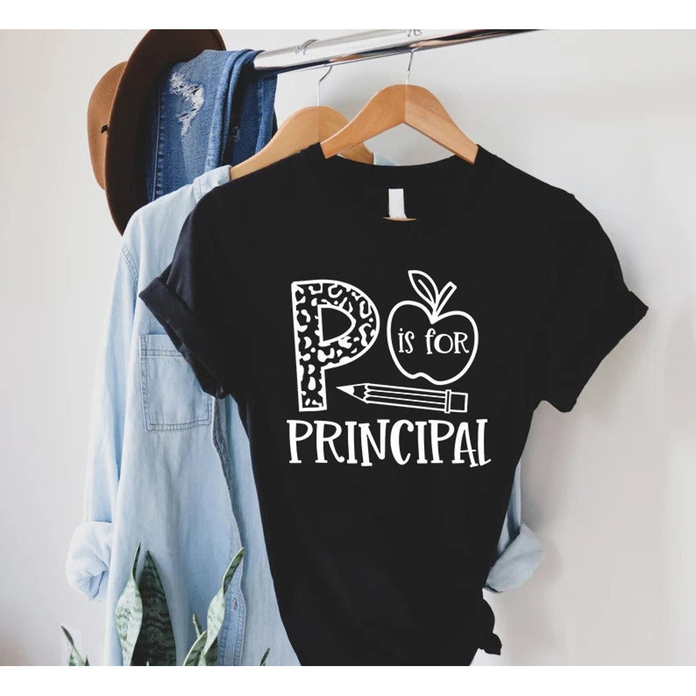 Funny Principal Shirt, Gift for Principal, P is for Principal TShirt, Principal Life Shirt, Principal Leopard Shirt, New Principal Gift.jpg