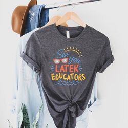 hello summer shirt,end of school year tee, last day of school shirt, gift for teacher, summer break shirt, see you later