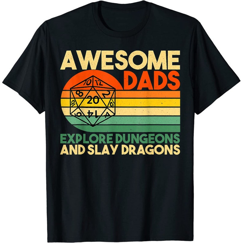 Mens Awesome Dads Explore Dungeons DM RPG Dice Dragon T-Shirt.jpg