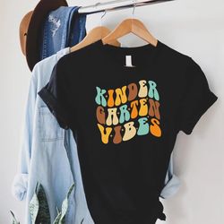 kindergarten vibes tshirt, kindergarten teacher shirt, gift for kindergarten teacher, back to school gift, retro kinderg
