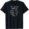 To Quote Hamlet Act III Scene III Line 92 No Funny Literary T-Shirt.jpg