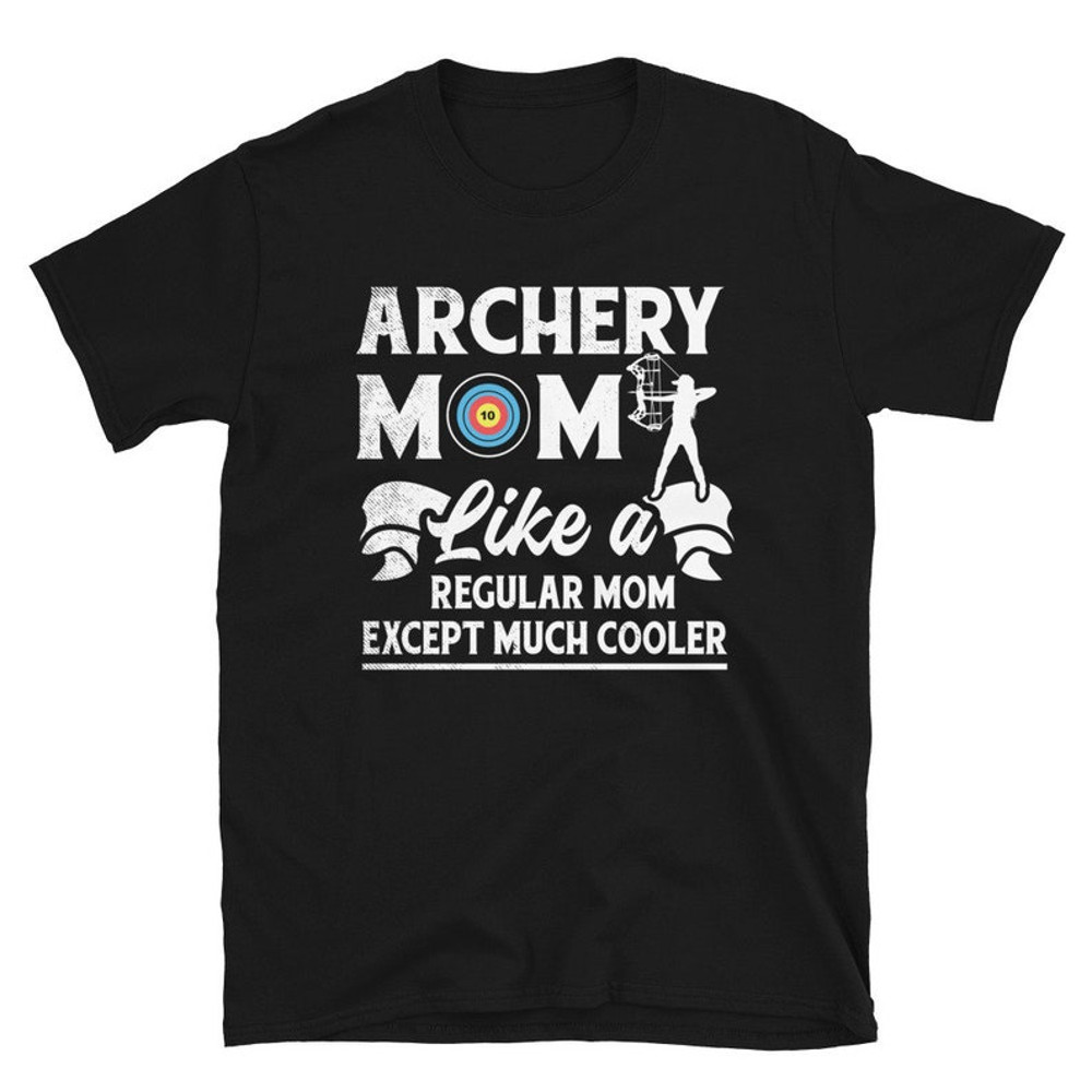 Archery Shirt - Funny Cooler Mom Theme Archer Bow Lover Vintage T-Shirt.jpg