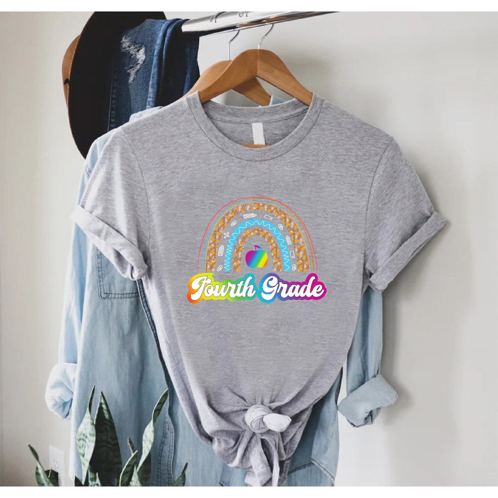 Rainbow Fourth Grade Teacher T-shirt, 4th Grade Shirt, Back To School Gift, 4th Grade Gift, Teacher Appreciation, Gift for Teacher.jpg
