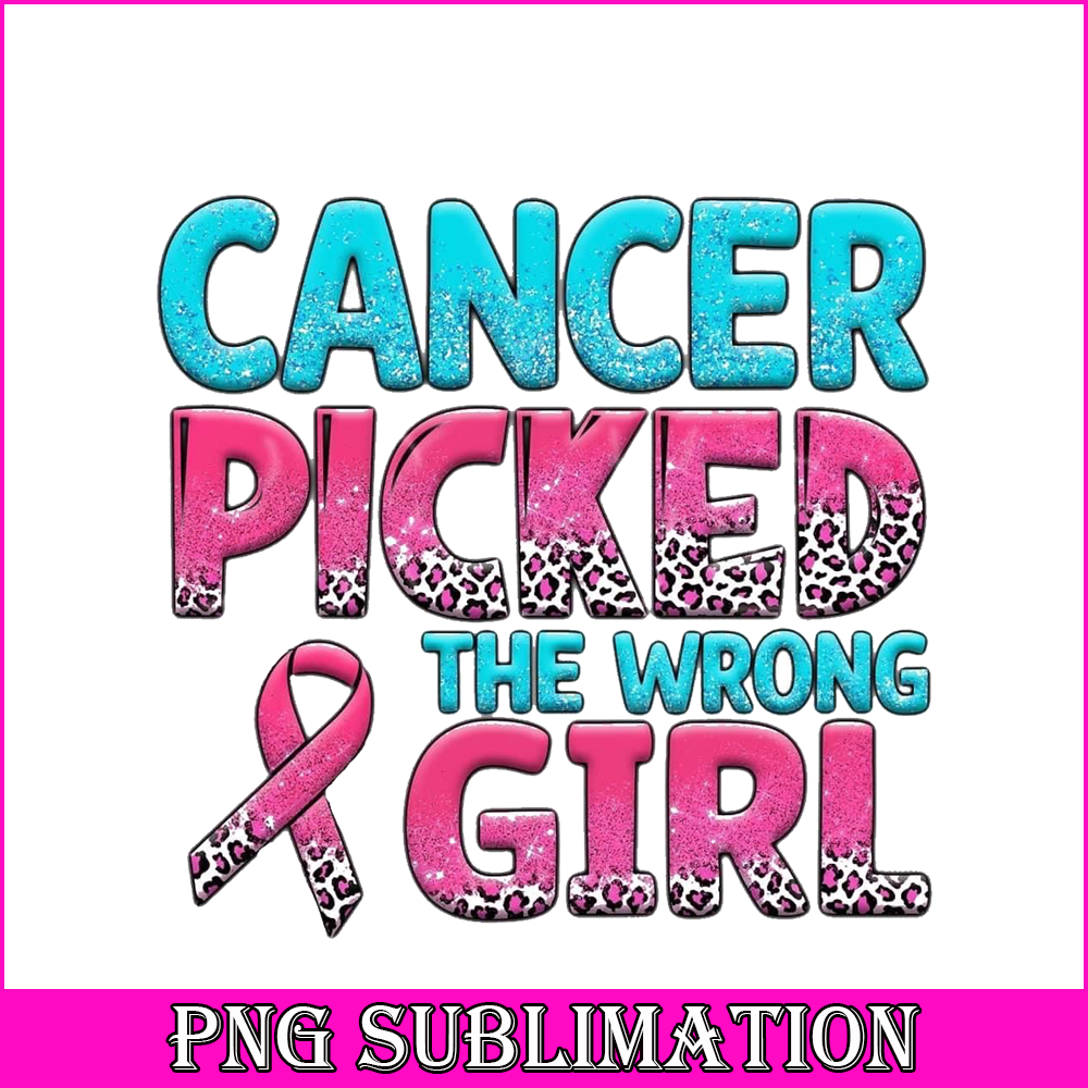 CT13102371-Cancer picked the wrong girl png.png