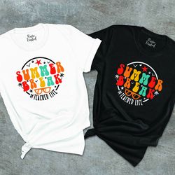 summer break tshirt,end of school teacher gift shirt,teacher summer tee, last day of school tshirt, hello summer shirt,p