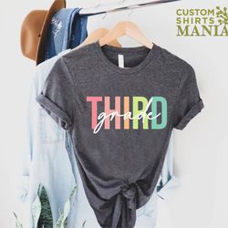 third grade shirt, 3rd grade teacher shirt, back to school shirt, teacher appreciation gift, school shirt, third grade t