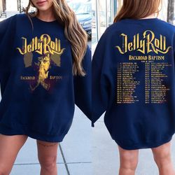jelly roll 2023 tour sweatshirt, jelly roll backroad baptism 2023 tour sweatshirt, jelly roll sweatshirt