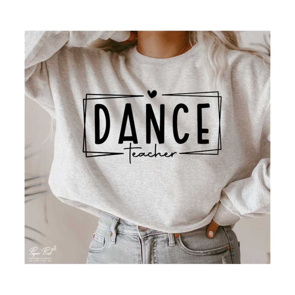 MR-25112023153826-dance-teacher-svg-dance-lover-svg-teacher-svg-dance-shirt-image-1.jpg